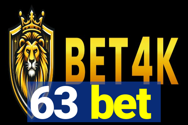 63 bet